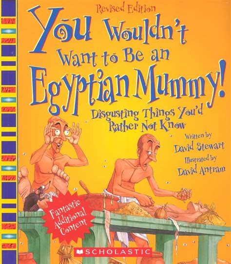 you wouldn t want to be an egyptian mummy main photo cover egyptian mummies history