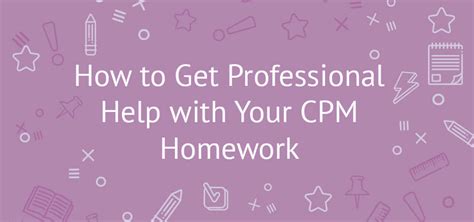 The parent guide is available as a printed copy for purchase at the cpm web store or accessible free below. CPM Homework - Get Professional Help from ...