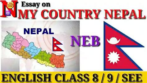 Essay On My Country Nepal Neb Compulsory English Class 8 9 And See