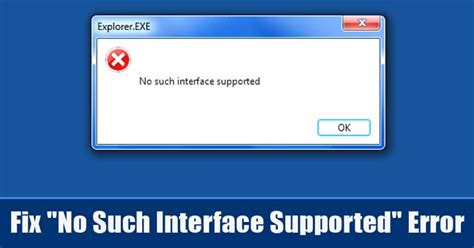 How To Fix No Such Interface Supported Error Message