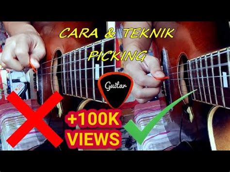 VIDEO Cara Bermain Gitar Menggunakan Pick Yang Lagi Trending
