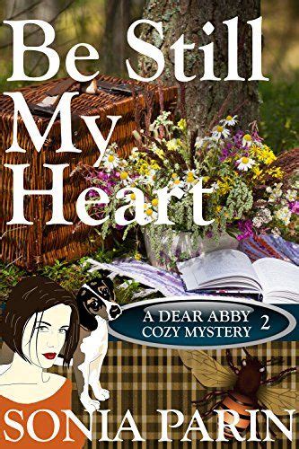 be still my heart a dear abby cozy mystery book 2 by [parin sonia] cozy mystery series apple