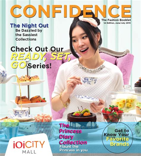Ioi city, a mixed used developments through its retails and commercial components. iOi City Mall Confidence Fashion Book | 1st Edition: June ...