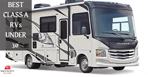 Top 5 Small Class A Motorhomes Under 30 Feet Bugn Out Rvn