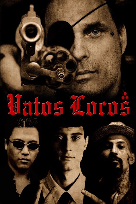 Vatos Locos 2011 Posters — The Movie Database Tmdb