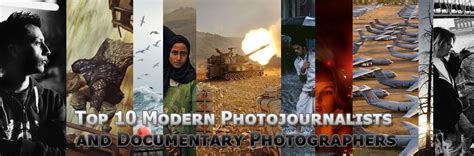 Top 10 Best Photojournalists And Best Documentary Photographers
