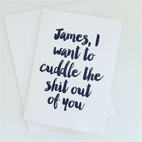 Cuddle The Sht Out Of You Valentines Card By Sweetlove Press
