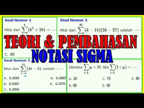 Notasi Sigma Teori Dan Pembahasan Soal Youtube