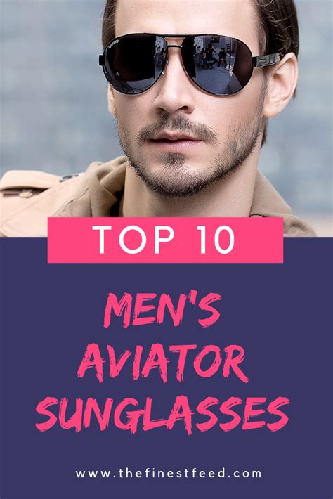 10 Best Aviator Sunglasses For Men 2019 The Finest Feed Aviator Sunglasses Mens Best