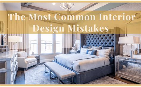 The Most Common Interior Design Mistakes Baker Design Group