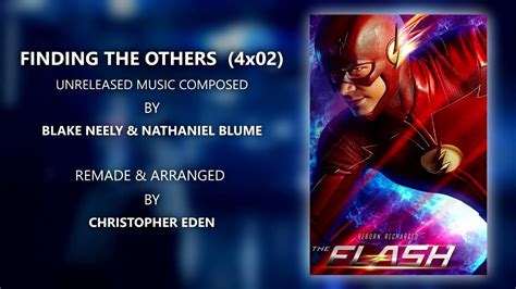 The Flash Soundtrack Finding The Others 4x02 Remake Youtube