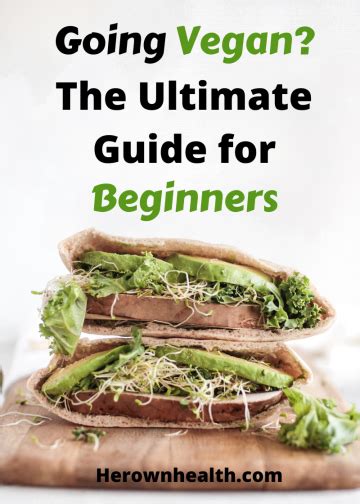 Vegan Diet The Ultimate Guide For Beginners Her Own Health