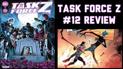 Task Force Z 2021 12 Review The Final Issue Youtube
