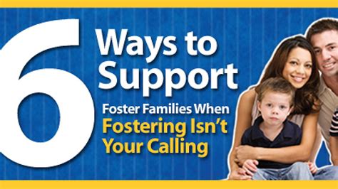 6 Ways To Support Foster Families When Fostering Isnt Your Calling