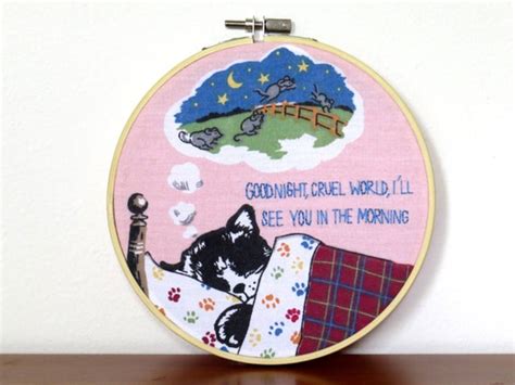 Embroidery Hoop Wall Art Goodnight Cruel World By Knuckleheadart