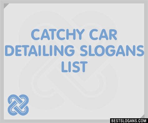 Catchy Car Detailing Slogans List Taglines Phrases Names Page
