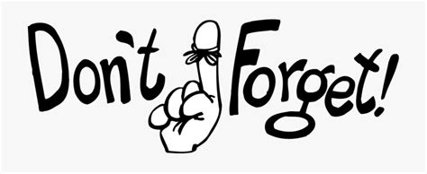 Dontforget demo, the second attempt at creating a story mode. Don T Forget Clipart - Dont Forget To Call , Transparent Cartoon, Free Cliparts & Silhouettes ...