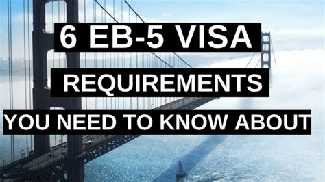 6 Eb5 Visa Requirements You Need To Know About Ashoori Law