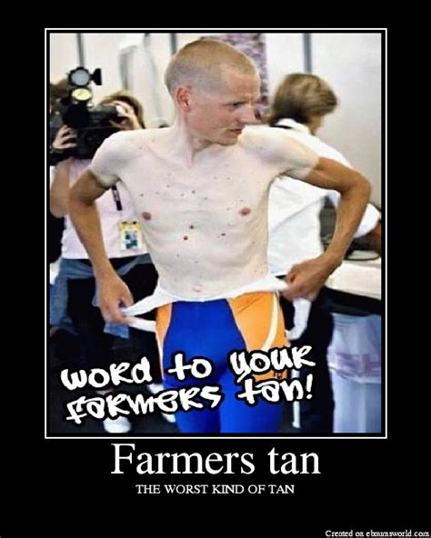 Farmers Tan Picture Ebaums World