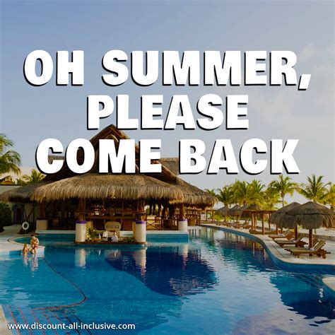 Oh Summer Please Come Back Need A Vacation Summer Solstice Travel