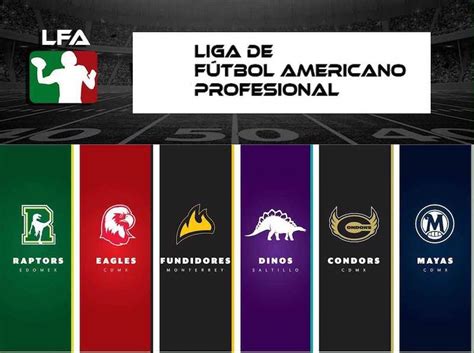 Regresa La Liga De Futbol Americano Profesional Con Seis Equipos Estadio Deportes Estadio