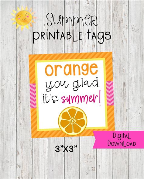Orange You Glad Its Summer Printable T Tags Orange Etsy