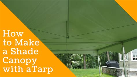 Make Your Own Shade Canopy
