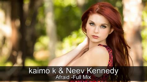 Discover all neev's music connections, watch videos, listen to music, discuss and download. Kaimo K & Neev Kennedy - Afraid (Full Mix) - YouTube