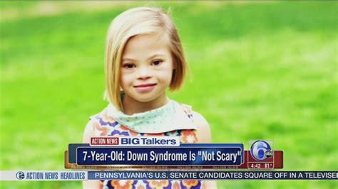 7 year old girl explains why down syndrome is not scary at all abc13 houston