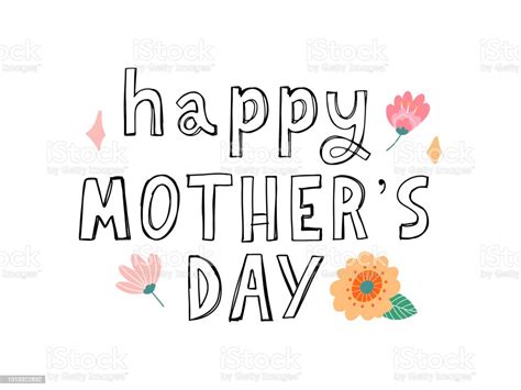 Happy Mothers Day Greeting Card With Typographic Design And Floral Elements Vector Illustration