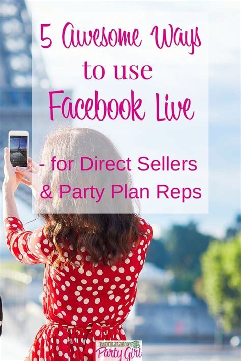 Facebook Live For Direct Sales Reps Direct Sales Business Facebook