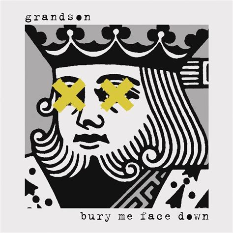 Grandson Bury Me Face Down Album Art Grandsons Music Album Covers