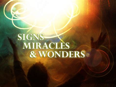 Miracles Signs And Wonders Prophecy Prophetic Light Prophecies