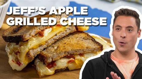 Jeff Mauro Makes An Apple Cheddar And Brie Grilled Cheese Food Network Food Network Recipes