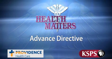 Health Matters Television For Life Advance Directives Season 15
