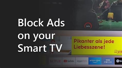 How To Block Ads On Your Samsung LG Sony Or Roku Smart TV