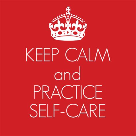 Keep Calm And Practice Self Care Mary Breath Yoga