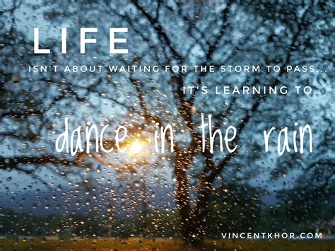 Inspirational Quote Life Dance In The Rain