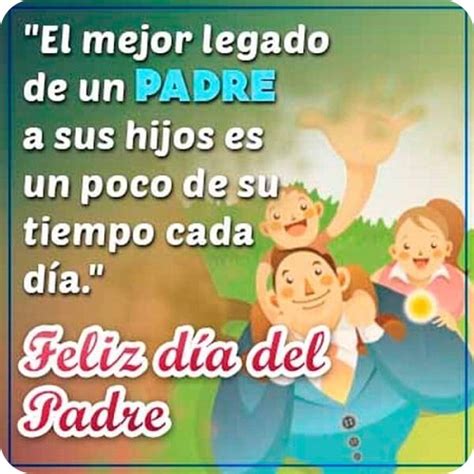 Feliz Dia Del Padre Frases Cortas 75 Frases Para El Día Del Padre