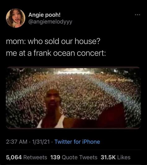 an image of a man on twitter with the caption mom who sold our house me at a frank ocean concert