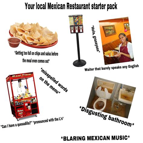 Your Local Mexican Restaurant Starter Pack Rstarterpacks
