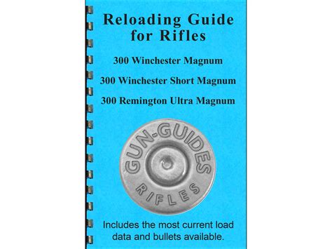 Gun Guides Reloading Guide Rifles 300 Winchester Mag 300 Winchester