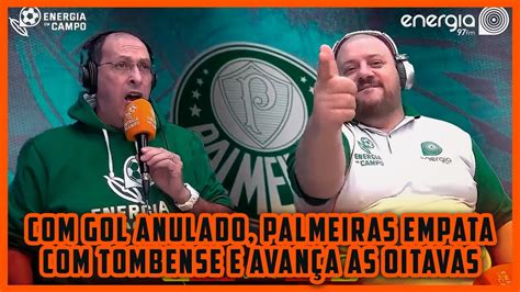 Palmeiras Empata Tombense E Garante Vaga Nas Oitavas Confira As