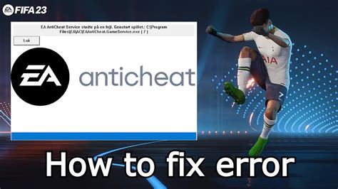 How I Fixed FIFA Anti Cheat Error Works Now YouTube