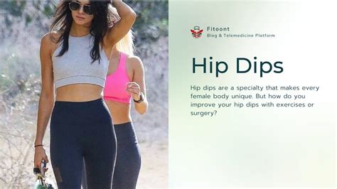 Hip Dips Enhancing With Exercises And Surgery Fitoont