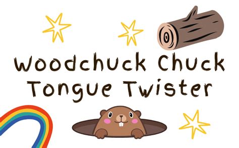 Woodchuck Chuck Tongue Twister Words And Printable Little Day Out
