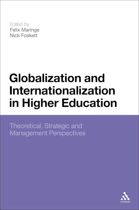 Globalization And Internationalization In Higher Education Theoretical