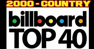 Billboard Charts Country Top 40 2000