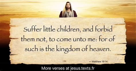 A Quote From Jesus Christ “suffer Little Children And Forbid Them Not