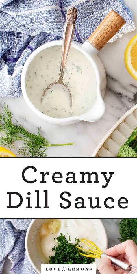 Creamy Dill Sauce Love And Lemons Less Meat More Veg